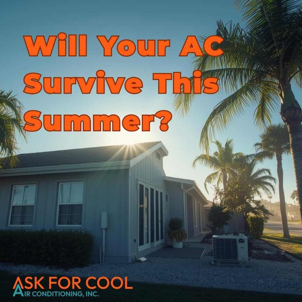 Will Your AC Survive Another Florida Summer?