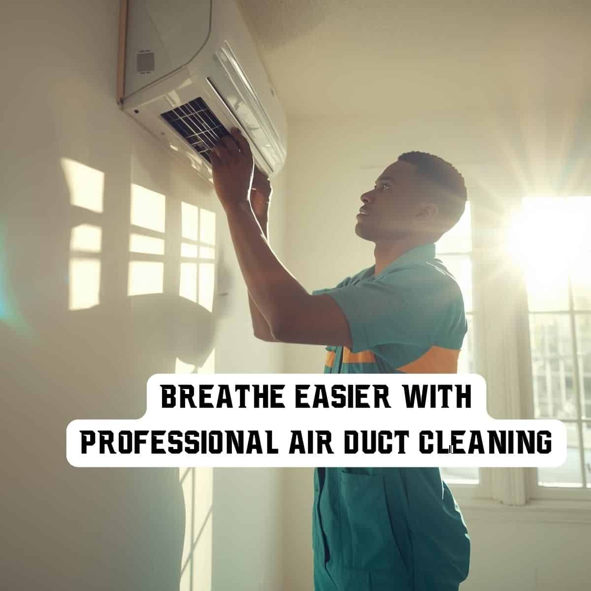Air Duct Cleaning Sunrise Fl Ask For Cool
